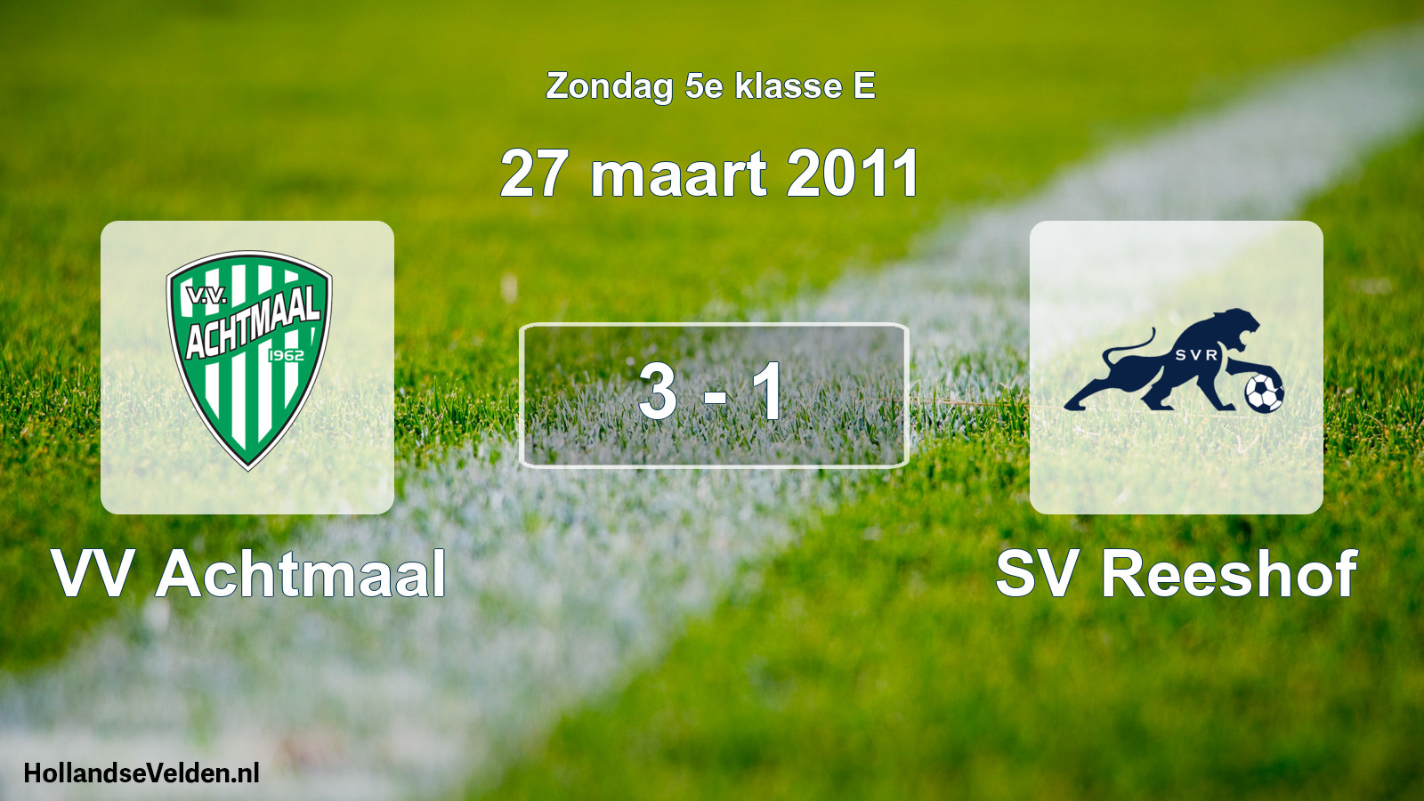 Total number of matches played: VV Achtmaal - SV Reeshof 3 - 1 (27 March 2011)