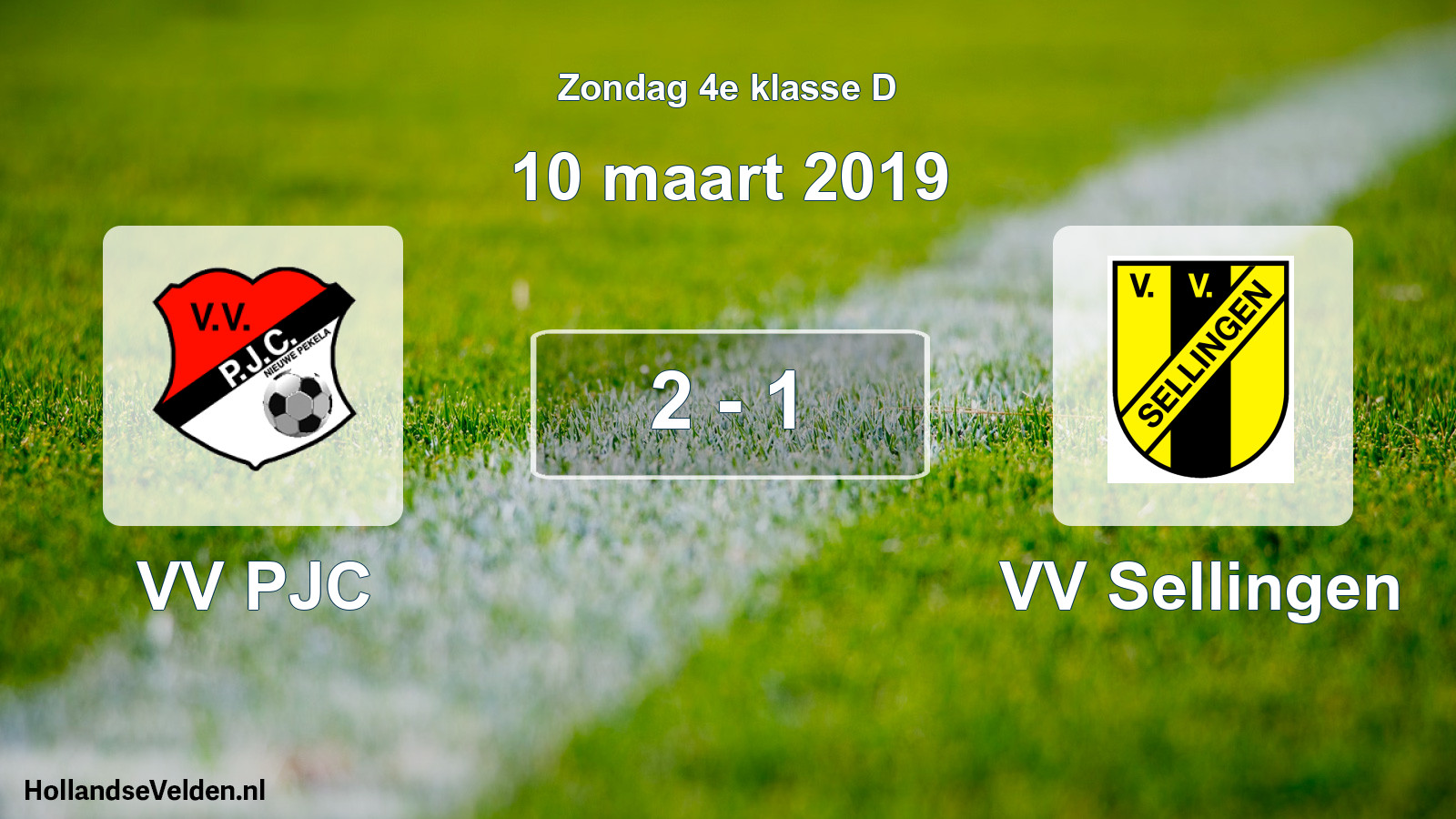 Total number of matches played: VV PJC - VV Sellingen 2 - 1 (10 March 2019)