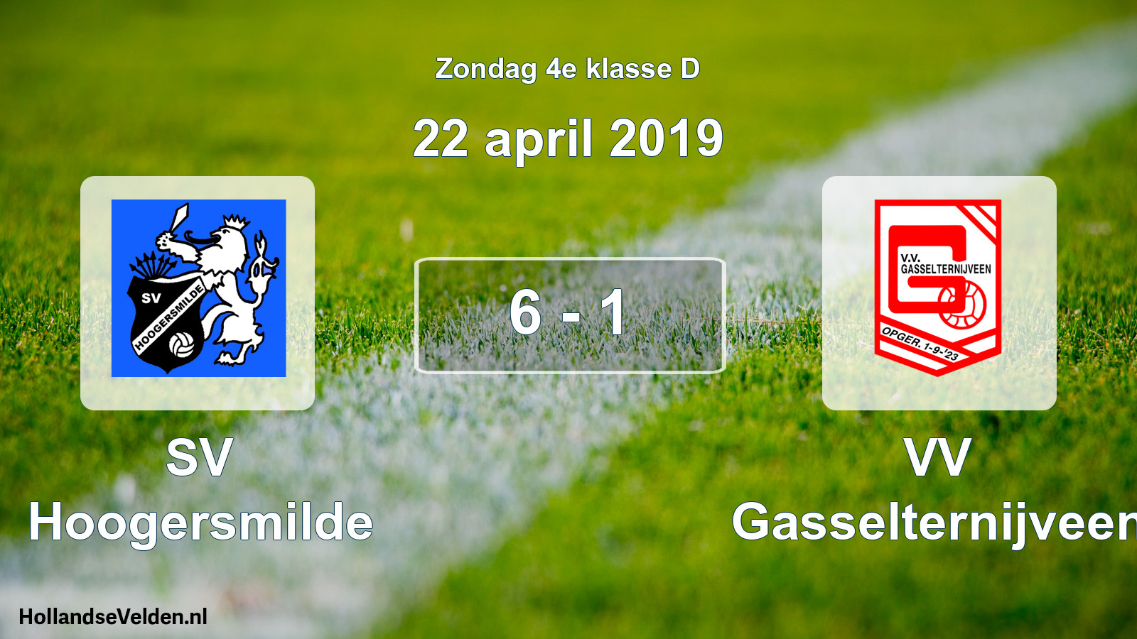 Total number of matches played: SV Hoogersmilde - VV Gasselternijveen 6 - 1 (22 April 2019)