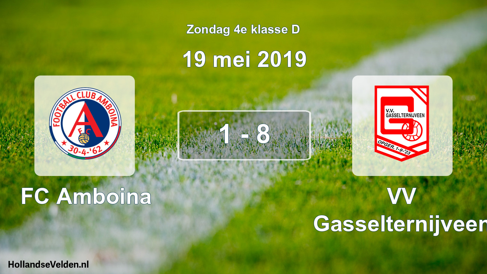 Total number of matches played: FC Amboina - VV Gasselternijveen 1 - 8 (19 May 2019)