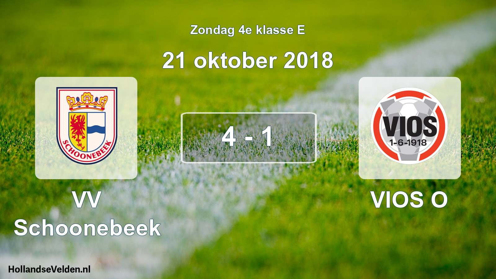 Total number of matches played: VV Schoonebeek - VIOS O 4 - 1 (21 October 2018)