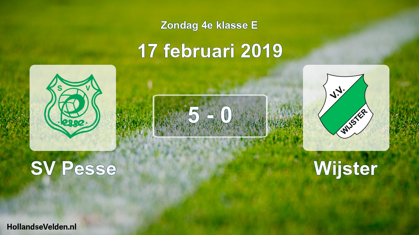 Total number of matches played: SV Pesse - Wijster 5 - 0 (17 February 2019)
