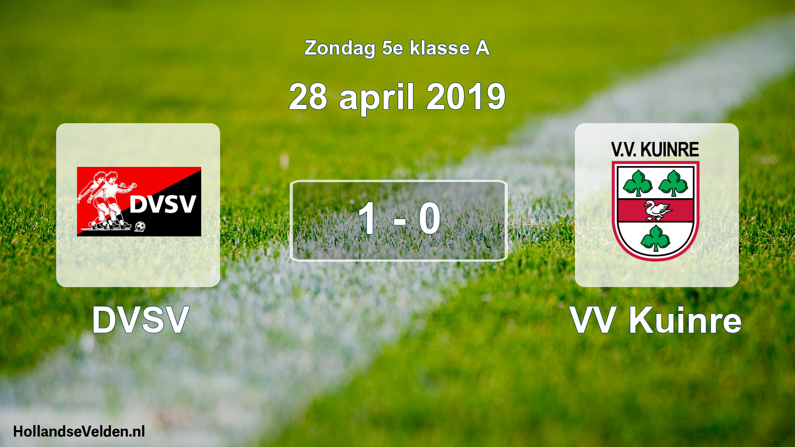 Total number of matches played: DVSV - VV Kuinre 1 - 0 (28 April 2019)
