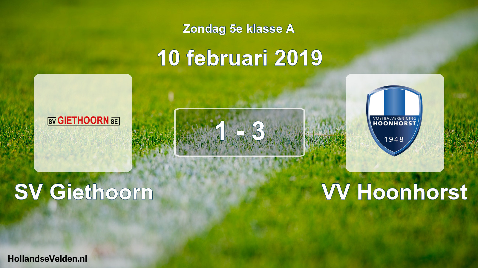 Total number of matches played: SV Giethoorn - VV Hoonhorst 1 - 3 (10 February 2019)