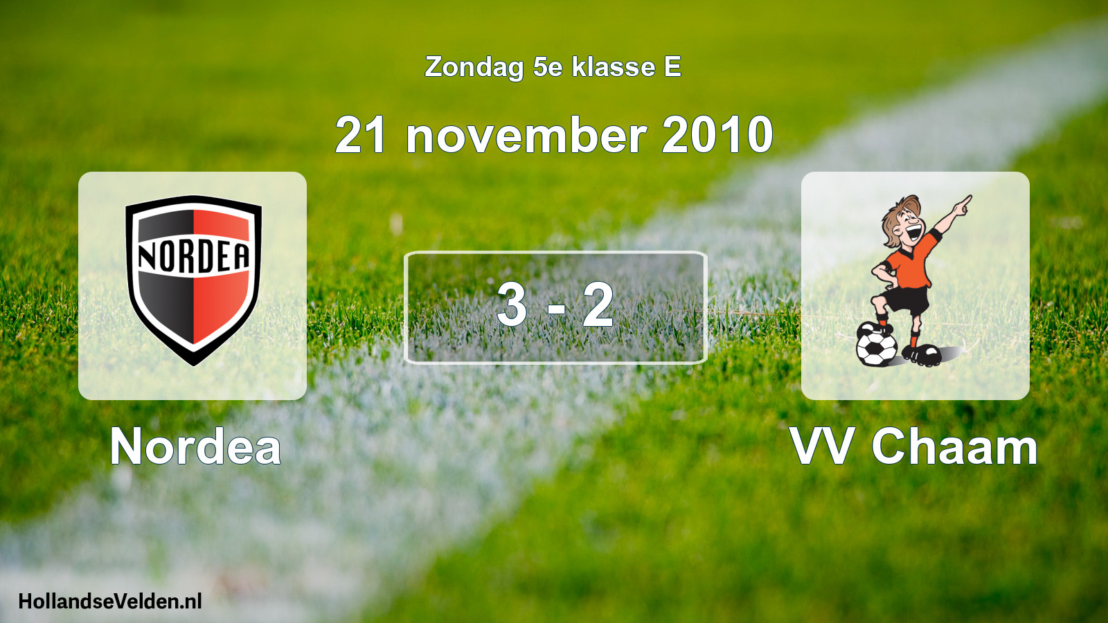 Total number of matches played: Nordea - VV Chaam 3 - 2 (21 November 2010)