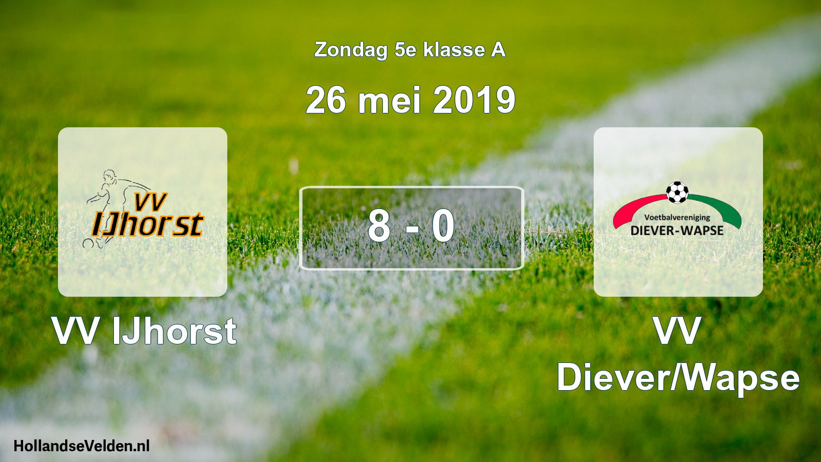 Total number of matches played: VV IJhorst - VV Diever/Wapse 8 - 0 (26 May 2019)