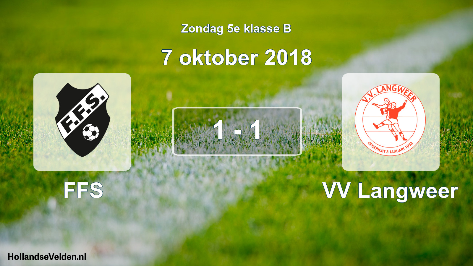 Total number of matches played: FFS - VV Langweer 1 - 1 (7 October 2018)