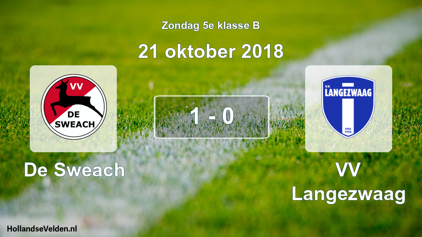 Total number of matches played: De Sweach - VV Langezwaag 1 - 0 (21 October 2018)