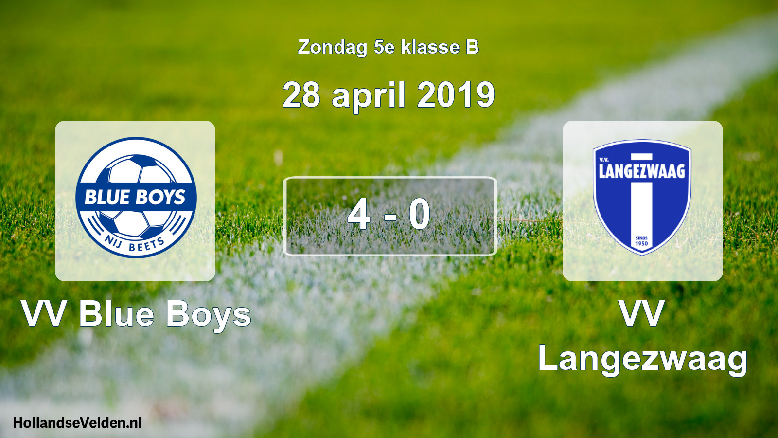 Total number of matches played: VV Blue Boys - VV Langezwaag 4 - 0 (28 April 2019)