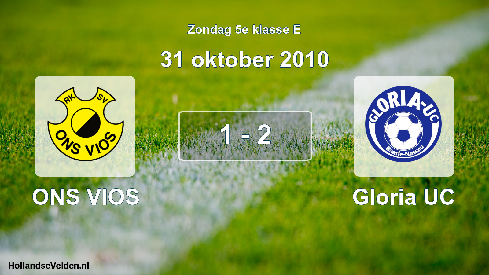 Total number of matches played: ONS VIOS - Gloria UC 1 - 2 (31 October 2010)