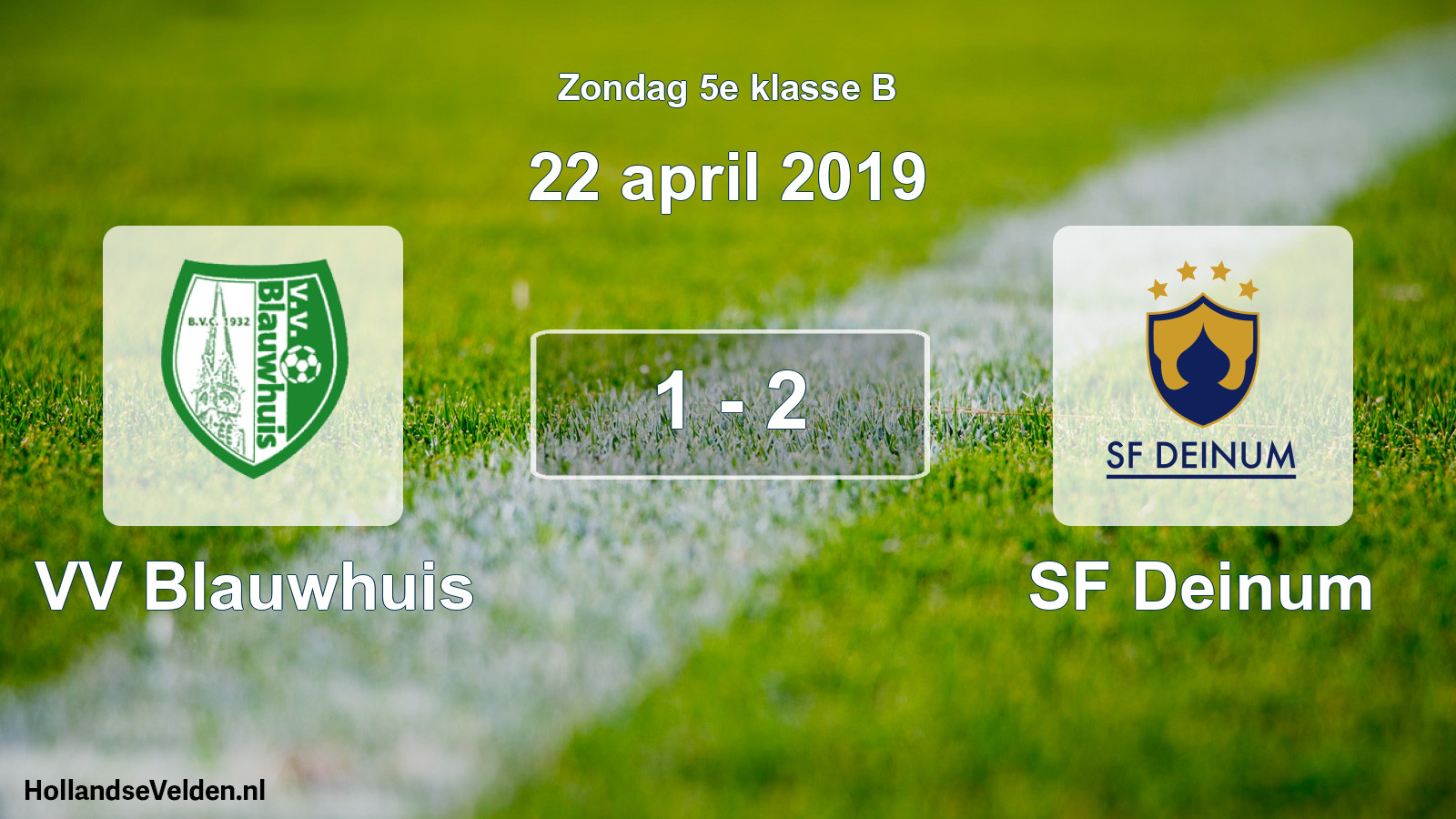 Total number of matches played: VV Blauwhuis - SF Deinum 1 - 2 (22 April 2019)