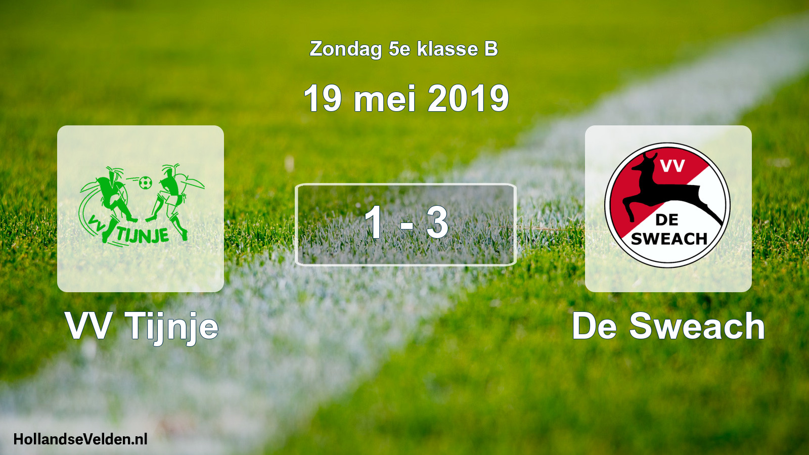 Total number of matches played: VV Tijnje - De Sweach 1 - 3 (19 May 2019)