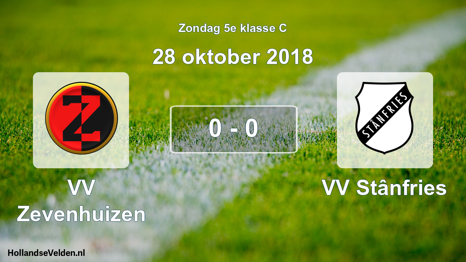 Total number of matches played: VV Zevenhuizen - VV Stânfries 0 - 0 (28 October 2018)