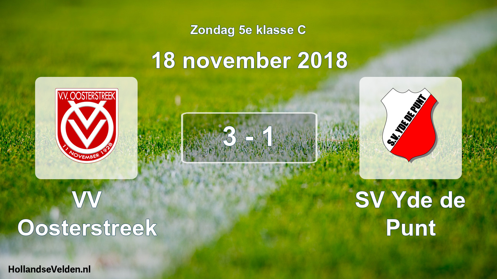 Total number of matches played: VV Oosterstreek - SV Yde de Punt 3 - 1 (18 November 2018)