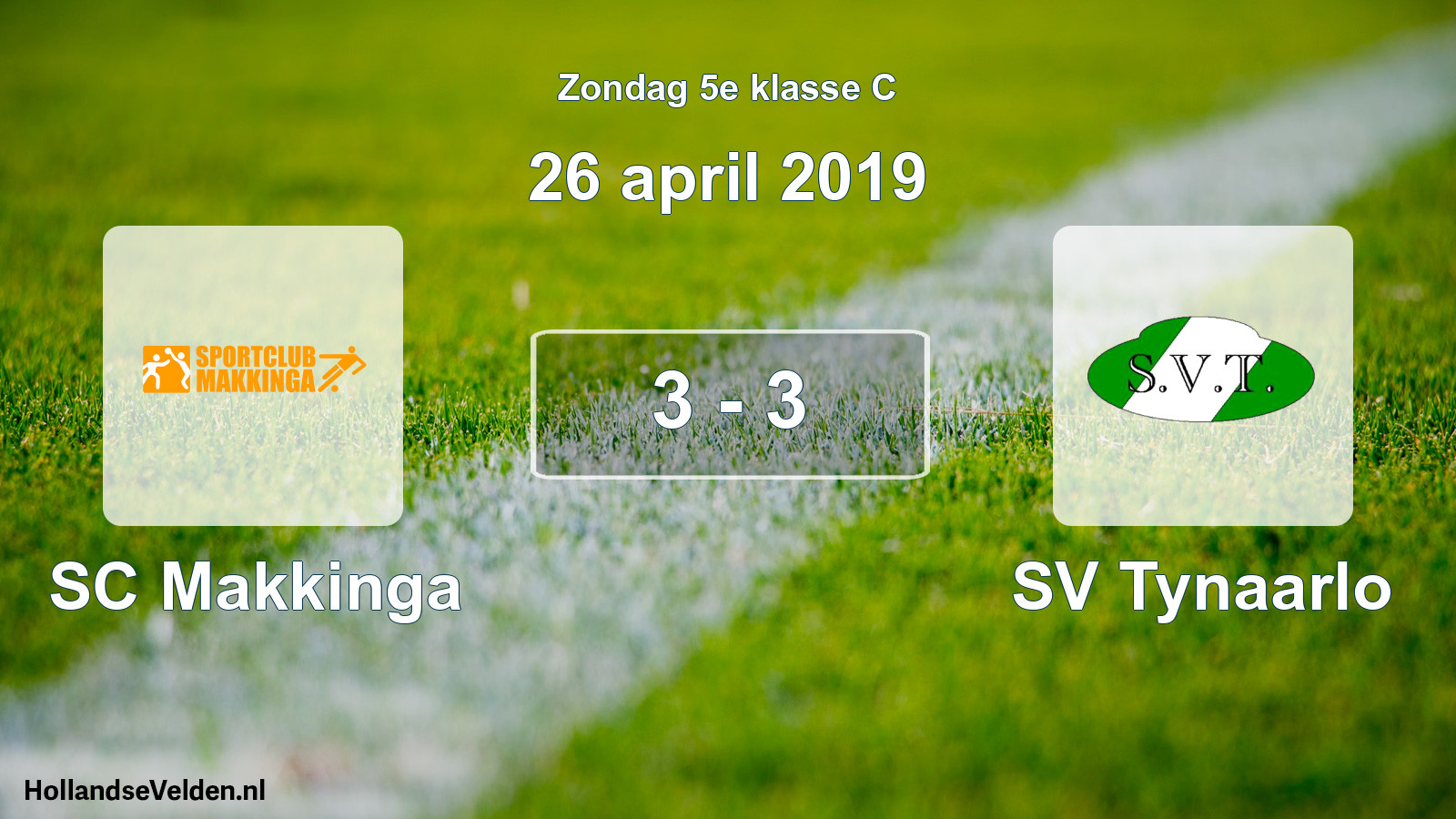 Total number of matches played: SC Makkinga - SV Tynaarlo 3 - 3 (26 April 2019)
