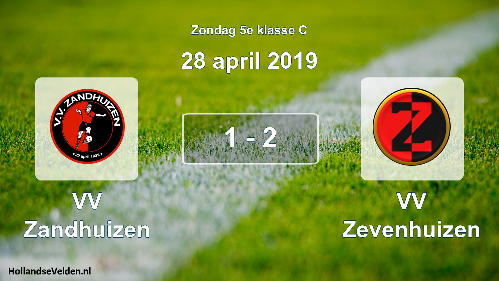 Total number of matches played: VV Zandhuizen - VV Zevenhuizen 1 - 2 (28 April 2019)