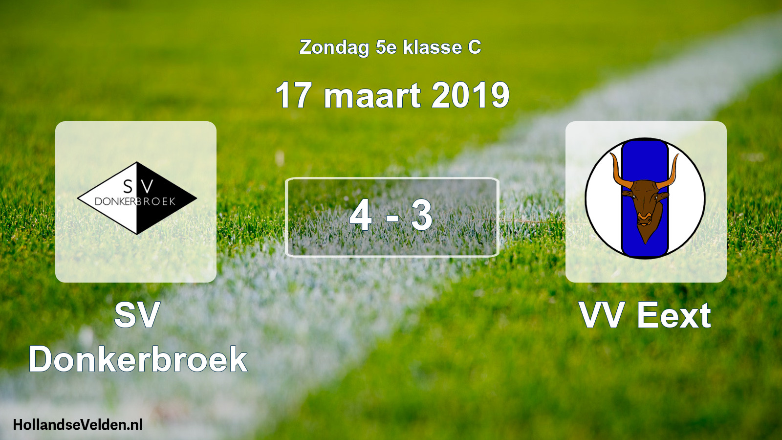 Total number of matches played: SV Donkerbroek - VV Eext 4 - 3 (17 March 2019)