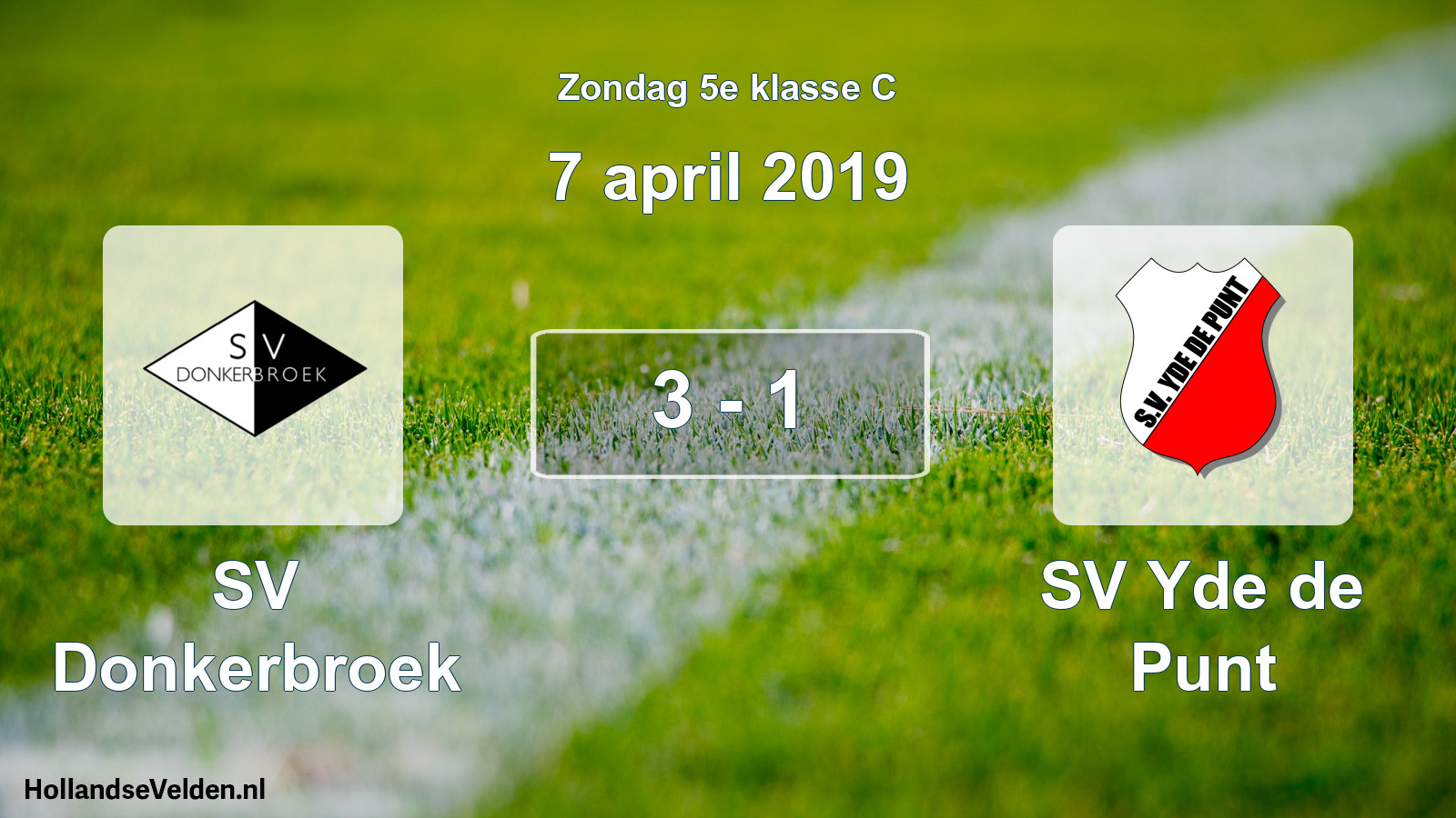 Total number of matches played: SV Donkerbroek - SV Yde de Punt 3 - 1 (7 April 2019)