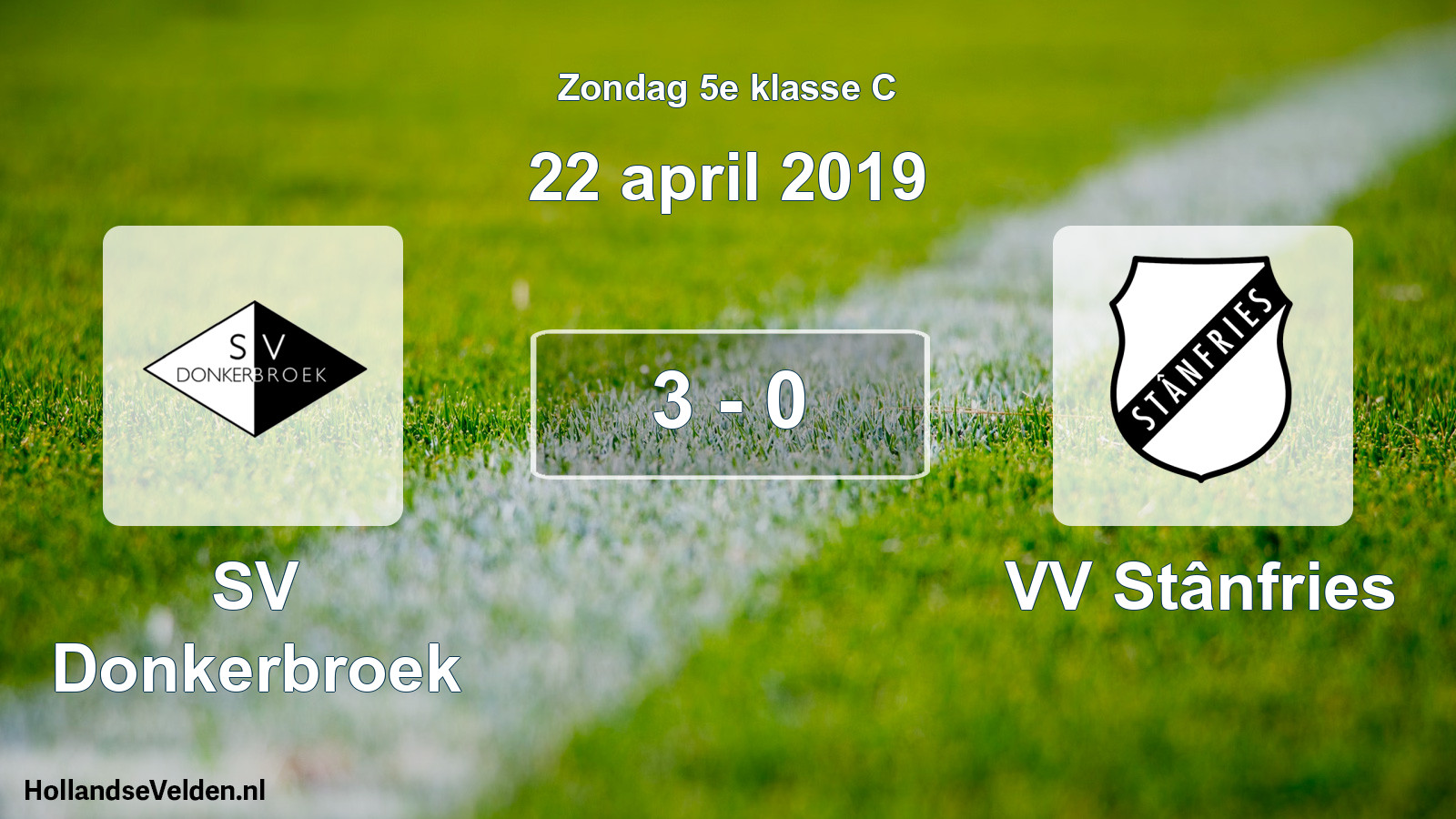 Total number of matches played: SV Donkerbroek - VV Stânfries 3 - 0 (22 April 2019)
