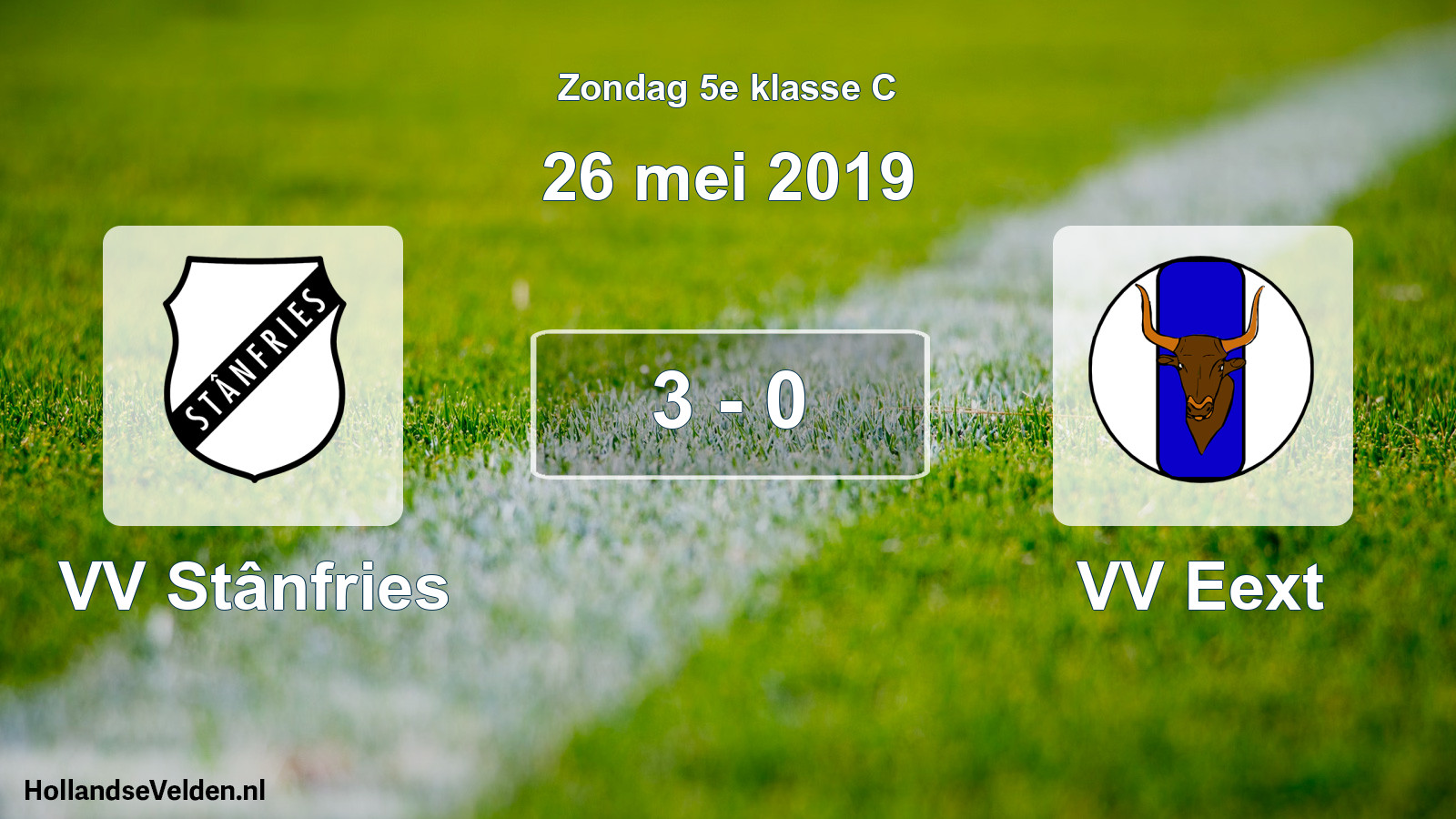Total number of matches played: VV Stânfries - VV Eext 3 - 0 (26 May 2019)