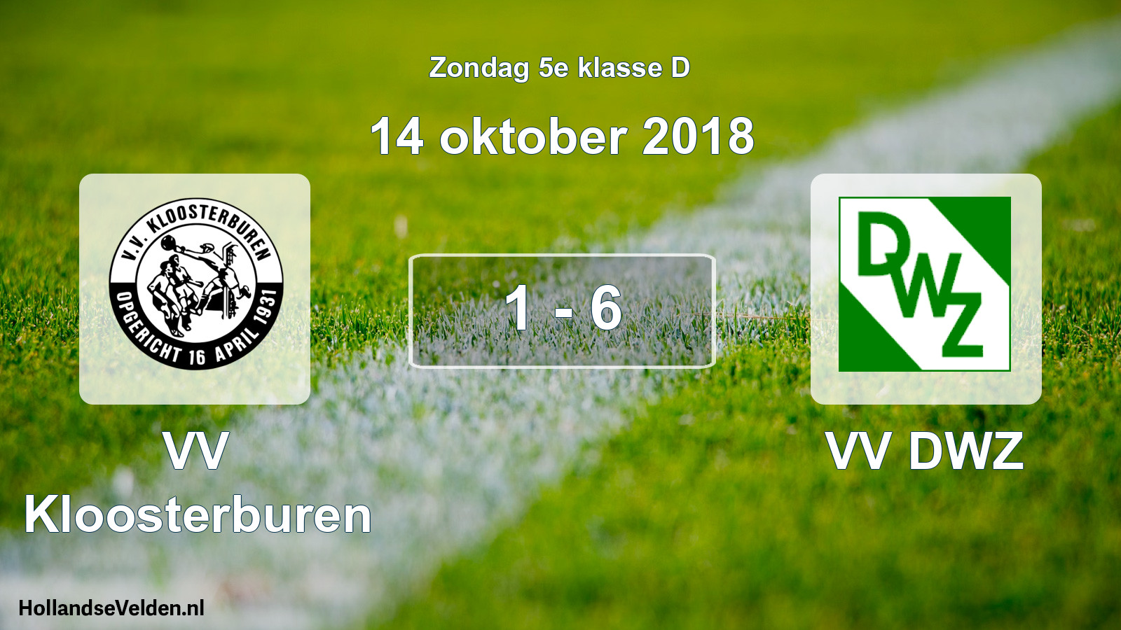 Total number of matches played: VV Kloosterburen - VV DWZ 1 - 6 (14 October 2018)