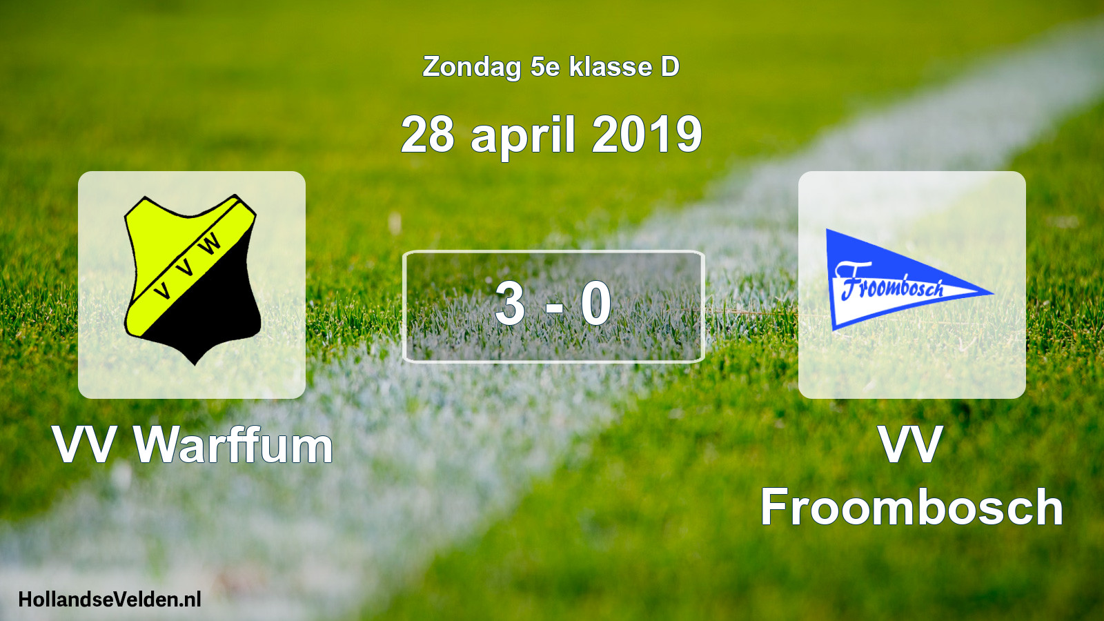 Total number of matches played: VV Warffum - VV Froombosch 3 - 0 (28 April 2019)