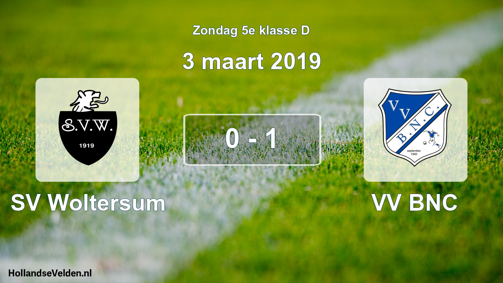 Total number of matches played: SV Woltersum - VV BNC 0 - 1 (3 March 2019)