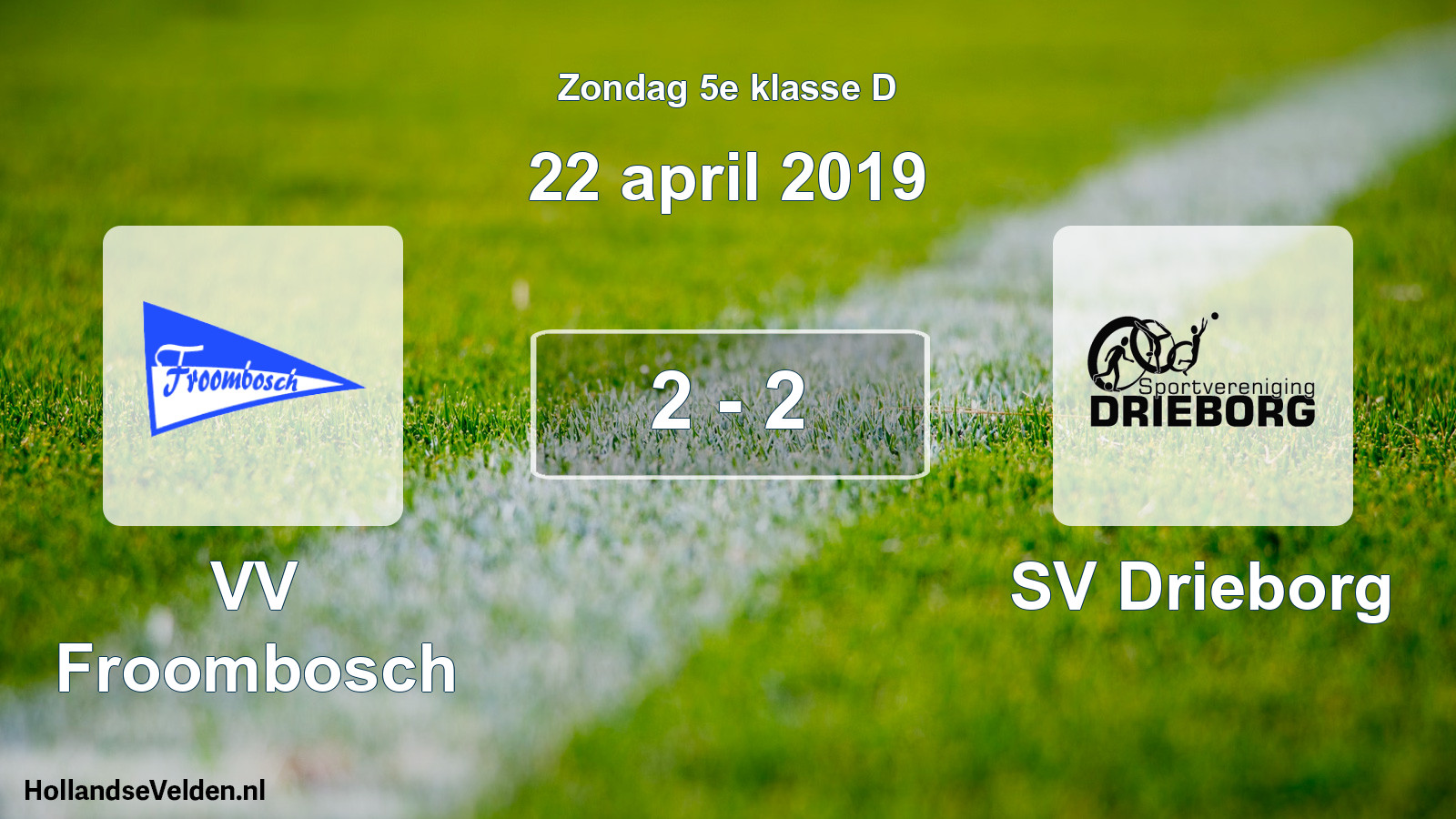 Total number of matches played: VV Froombosch - SV Drieborg 2 - 2 (22 April 2019)