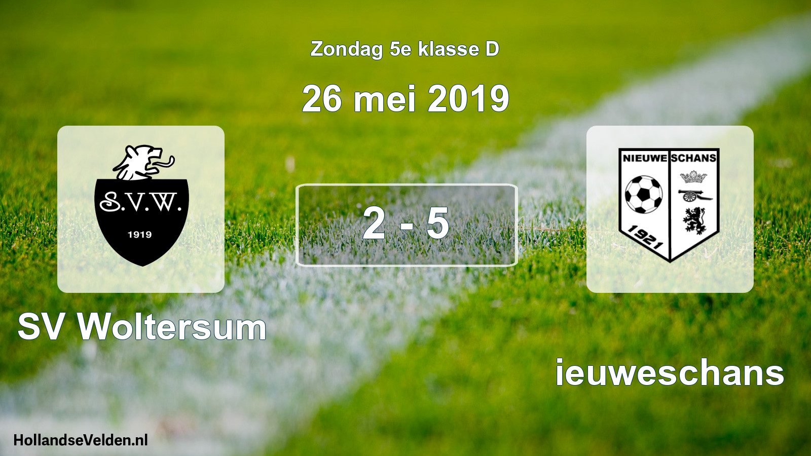 Total number of matches played: SV Woltersum - Nieuweschans 2 - 5 (26 May 2019)
