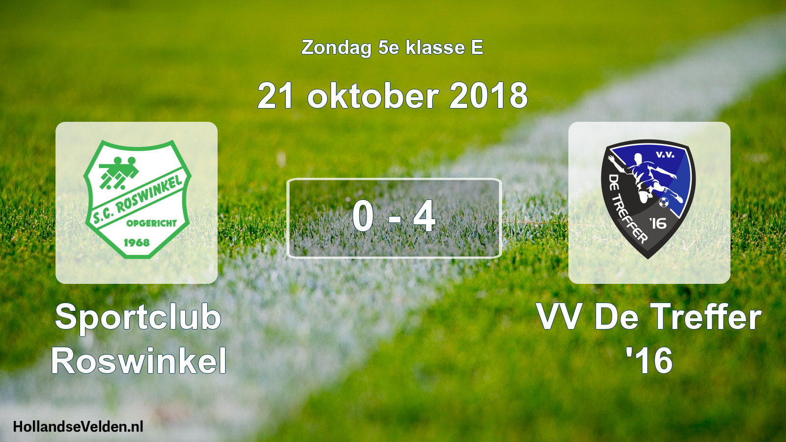 Total number of matches played: Sportclub Roswinkel - VV De Treffer '16 0 - 4 (21 October 2018)