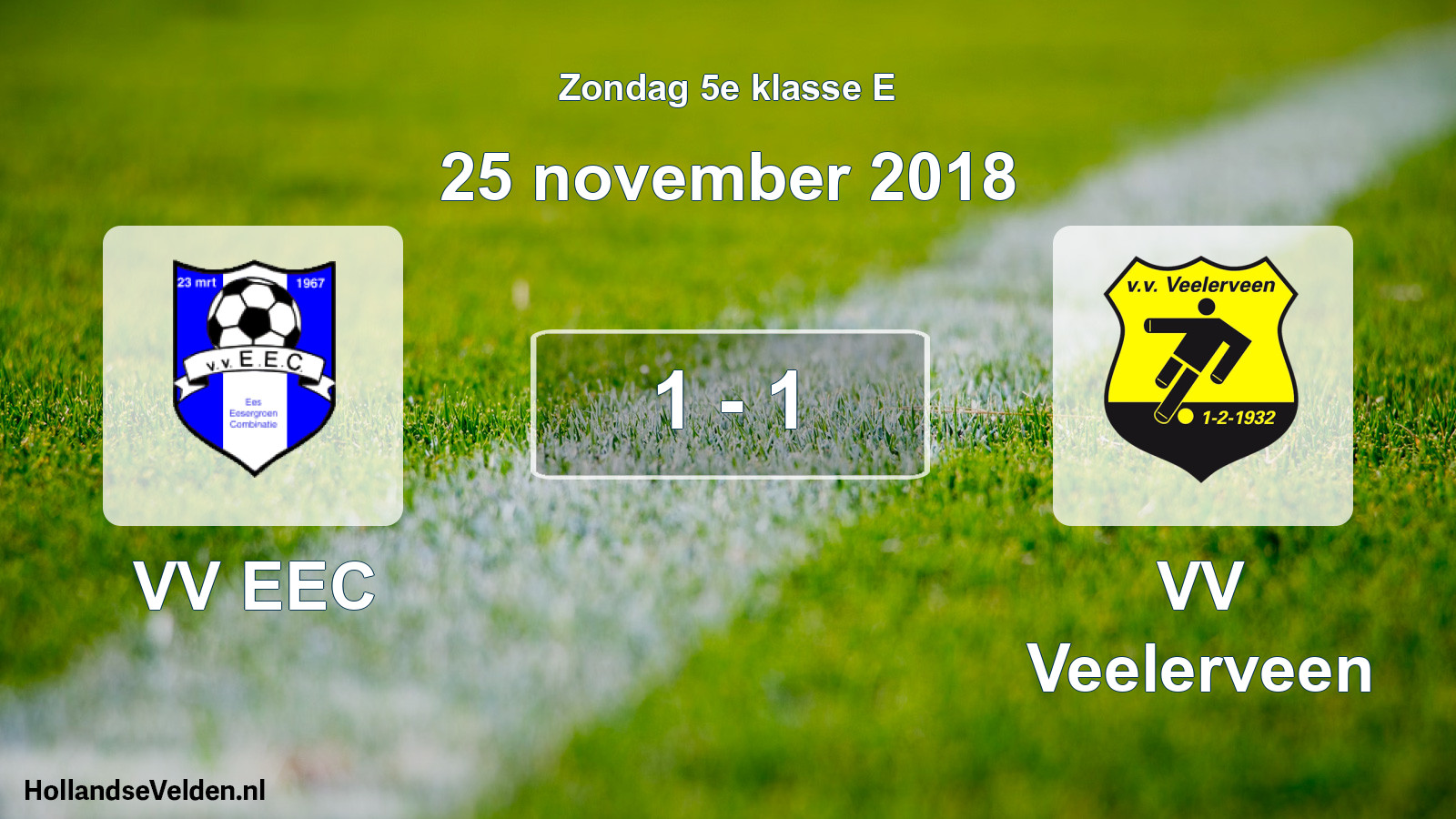 Total number of matches played: VV EEC - VV Veelerveen 1 - 1 (25 November 2018)