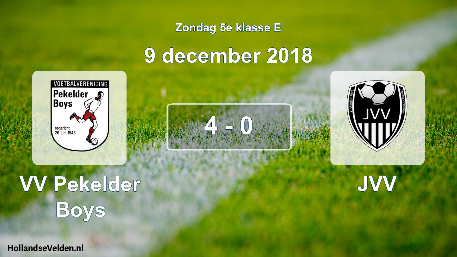 Total number of matches played: VV Pekelder Boys - JVV 4 - 0 (9 December 2018)