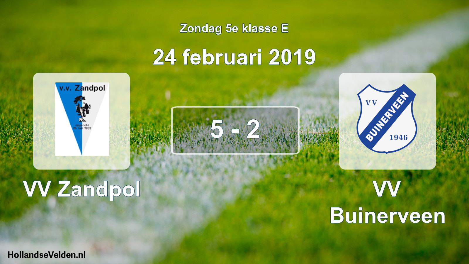 Total number of matches played: VV Zandpol - VV Buinerveen 5 - 2 (24 February 2019)