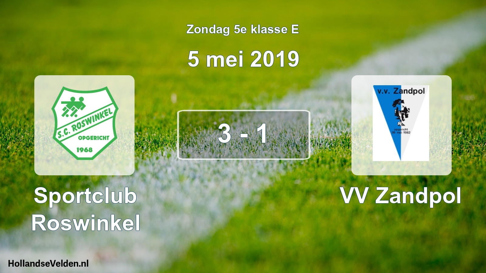 Total number of matches played: Sportclub Roswinkel - VV Zandpol 3 - 1 (5 May 2019)