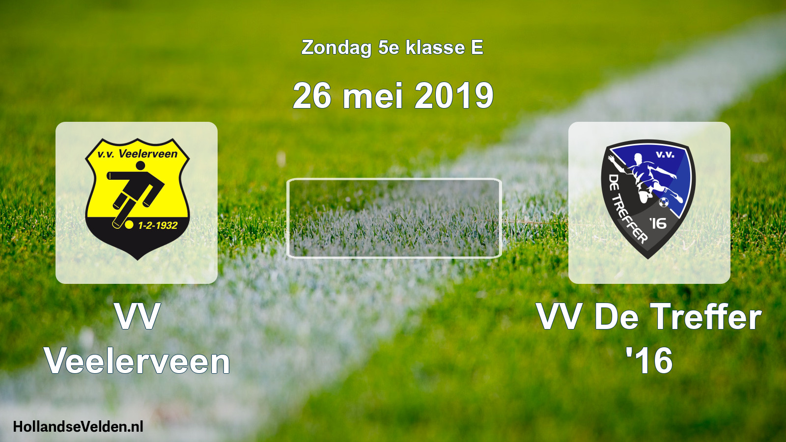 Scheduled Match: VV Veelerveen - VV De Treffer '16 (26 May 2019)