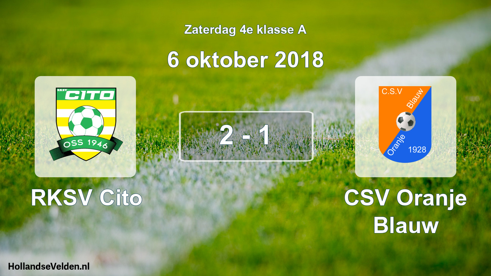 Total number of matches played: RKSV Cito - CSV Oranje Blauw 2 - 1 (6 October 2018)