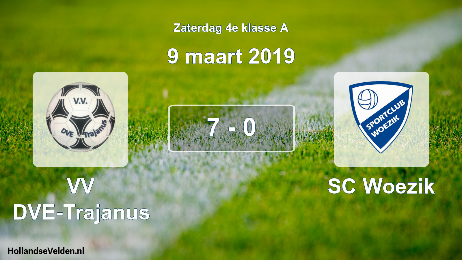 Total number of matches played: VV DVE-Trajanus - SC Woezik 7 - 0 (9 March 2019)