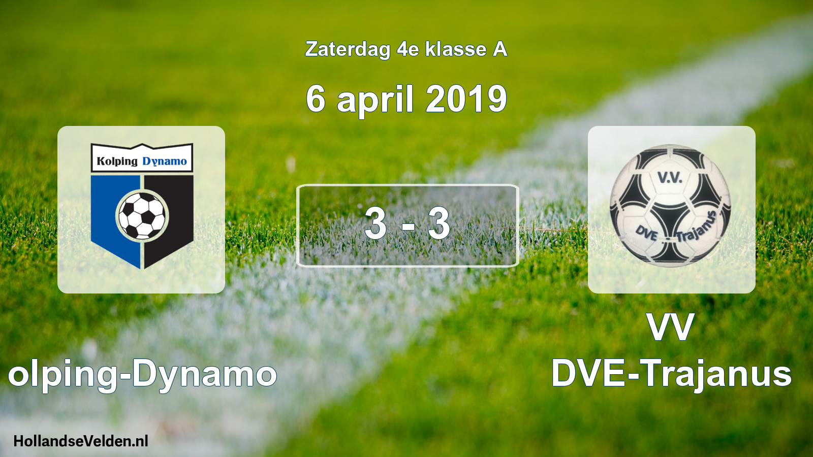 Total number of matches played: Kolping-Dynamo - VV DVE-Trajanus 3 - 3 (6 April 2019)