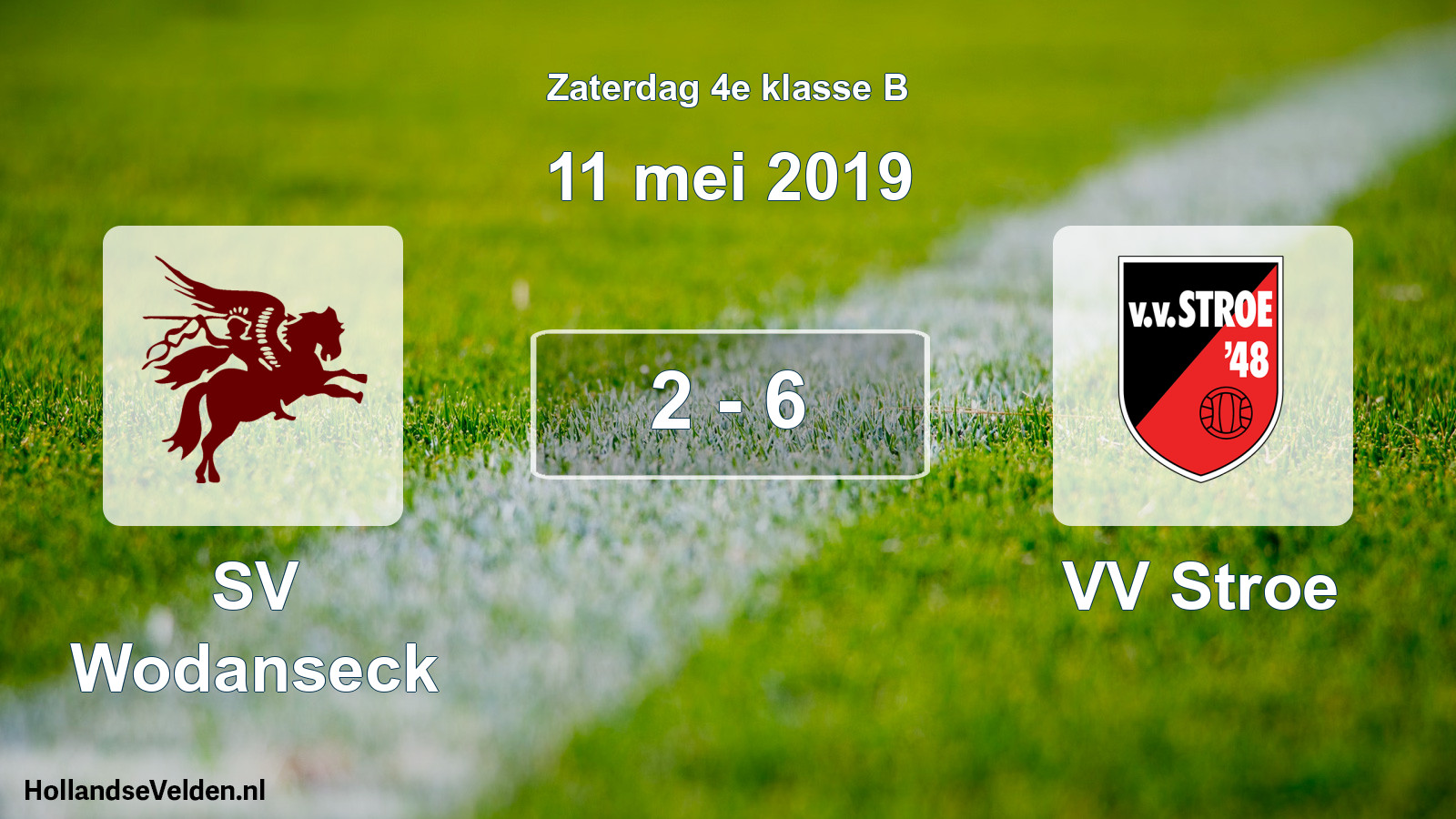 Total number of matches played: SV Wodanseck - VV Stroe 2 - 6 (11 May 2019)