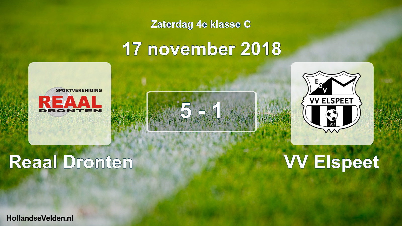 Total number of matches played: Reaal Dronten - VV Elspeet 5 - 1 (17 November 2018)