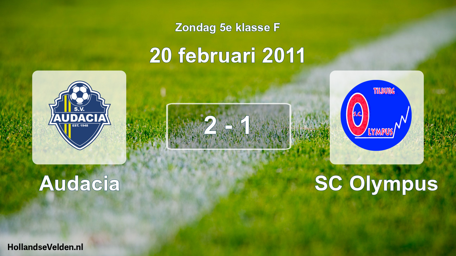 Total number of matches played: Audacia - SC Olympus 2 - 1 (20 February 2011)