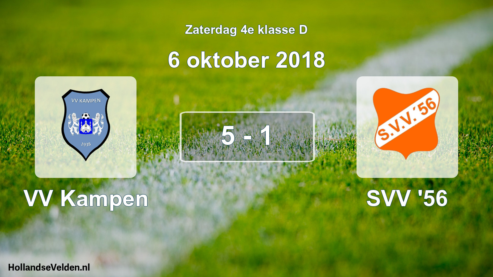 Total number of matches played: VV Kampen - SVV '56 5 - 1 (6 October 2018)