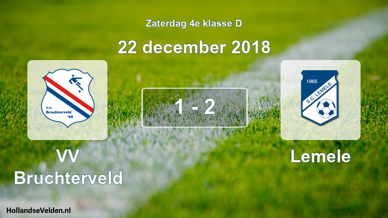 Total number of matches played: VV Bruchterveld - Lemele 1 - 2 (22 December 2018)