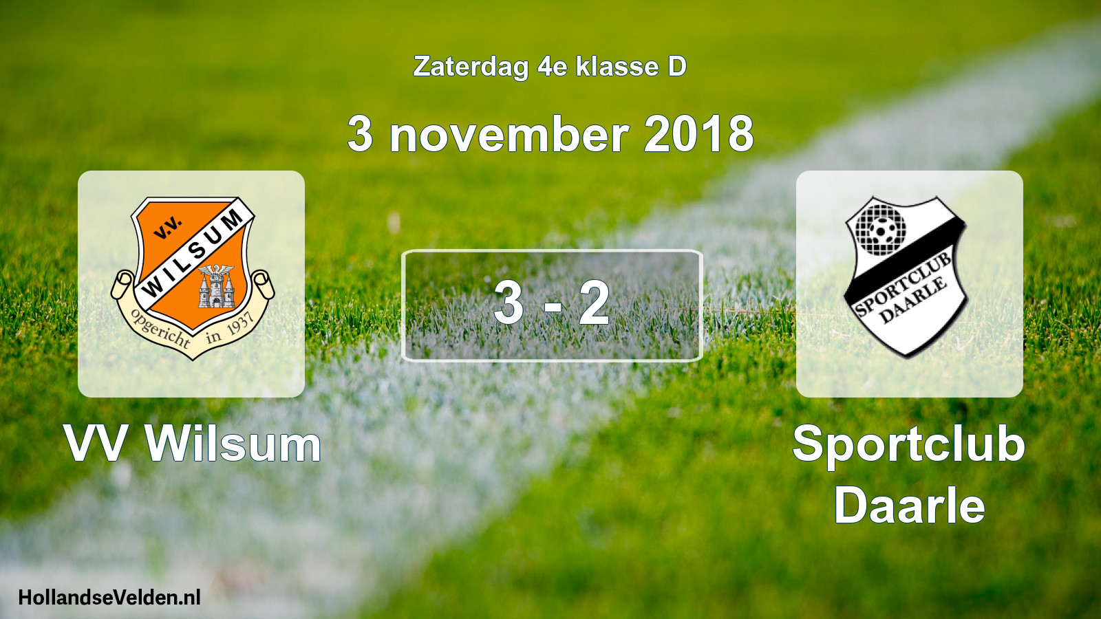 Total number of matches played: VV Wilsum - Sportclub Daarle 3 - 2 (3 November 2018)