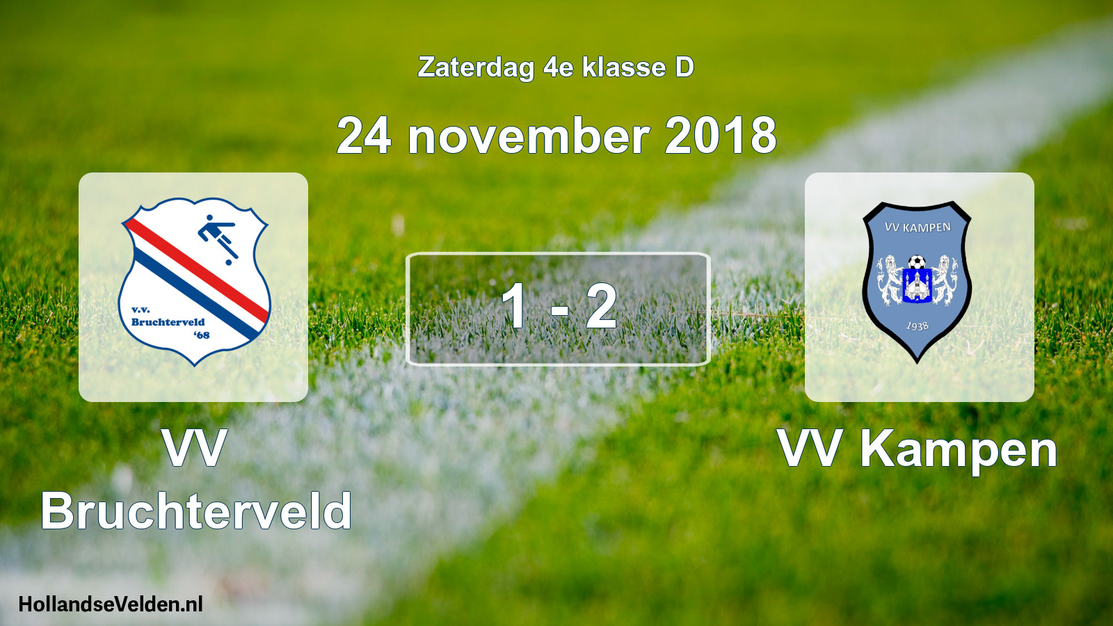 Total number of matches played: VV Bruchterveld - VV Kampen 1 - 2 (24 November 2018)