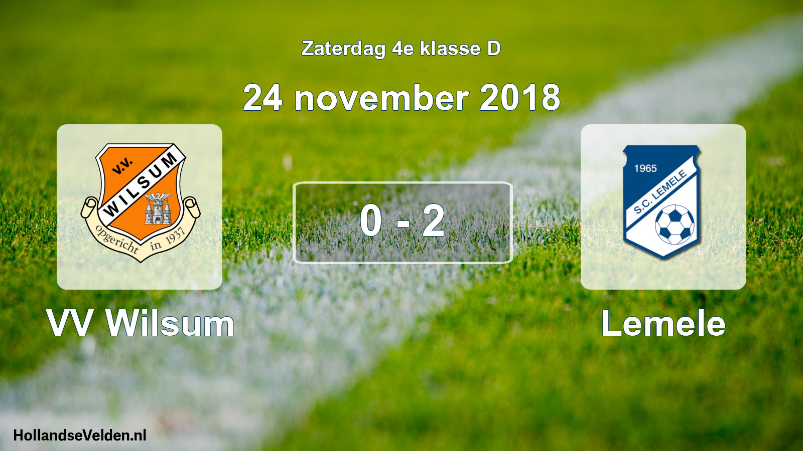 Total number of matches played: VV Wilsum - Lemele 0 - 2 (24 November 2018)
