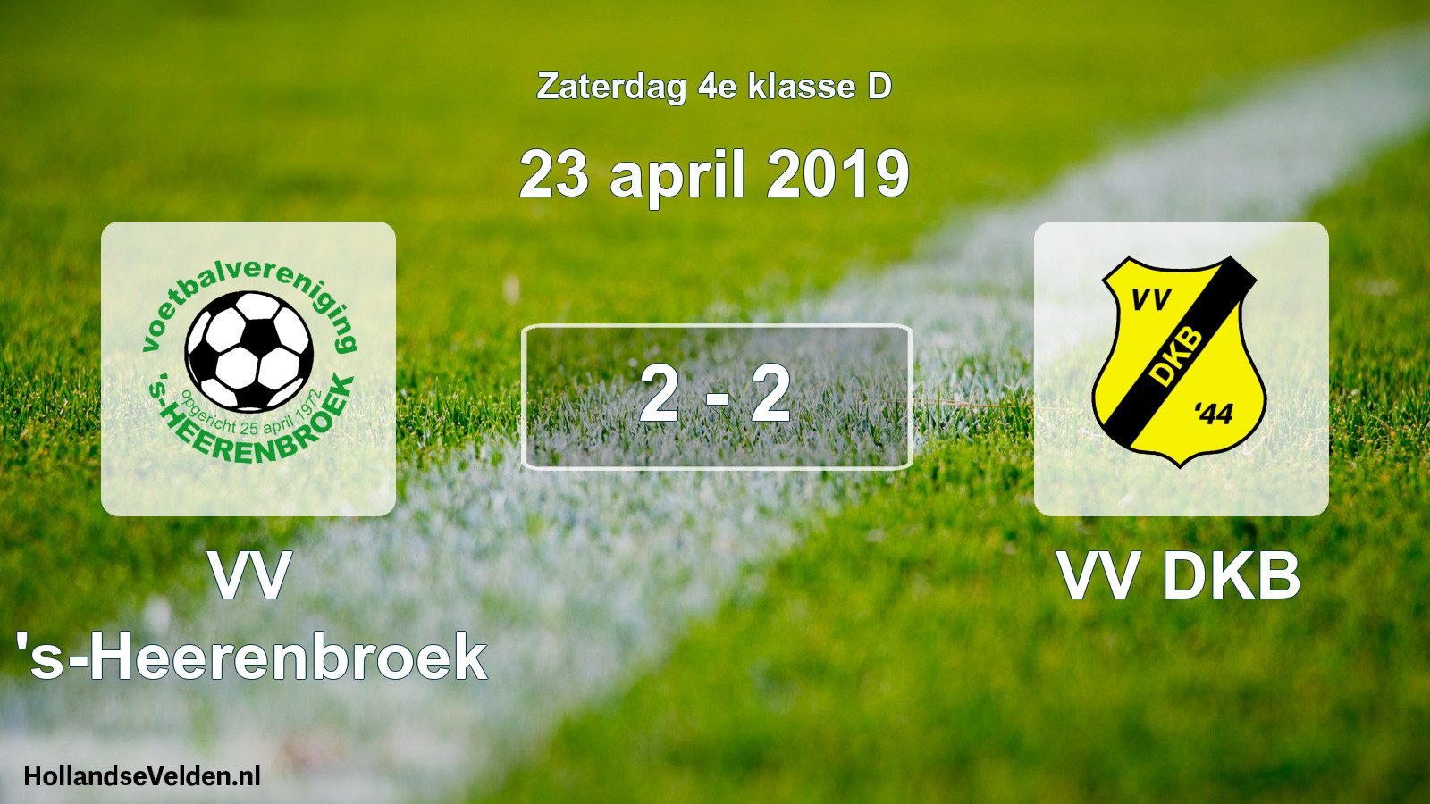 Total number of matches played: VV 's-Heerenbroek - VV DKB 2 - 2 (23 April 2019)