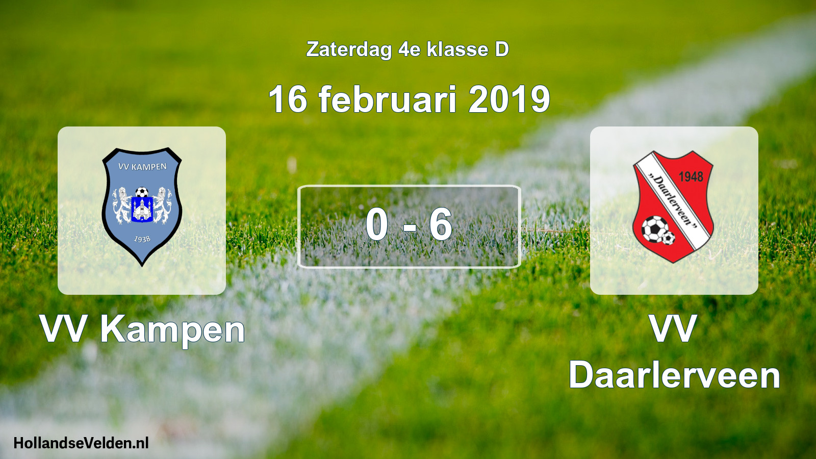 Total number of matches played: VV Kampen - VV Daarlerveen 0 - 6 (16 February 2019)