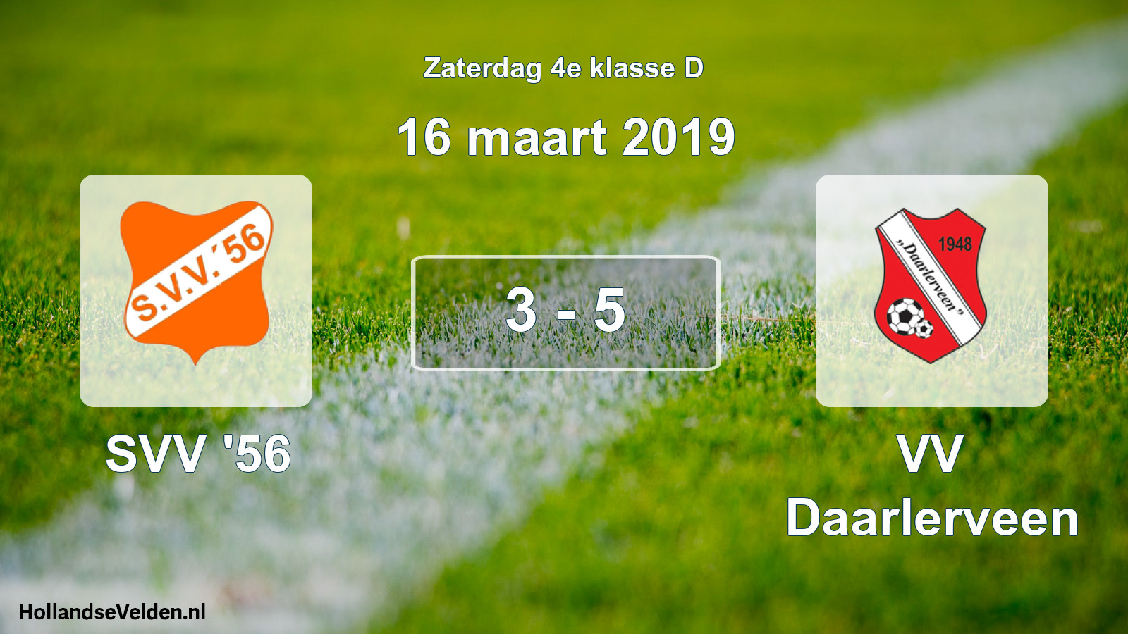 Total number of matches played: SVV '56 - VV Daarlerveen 3 - 5 (16 March 2019)