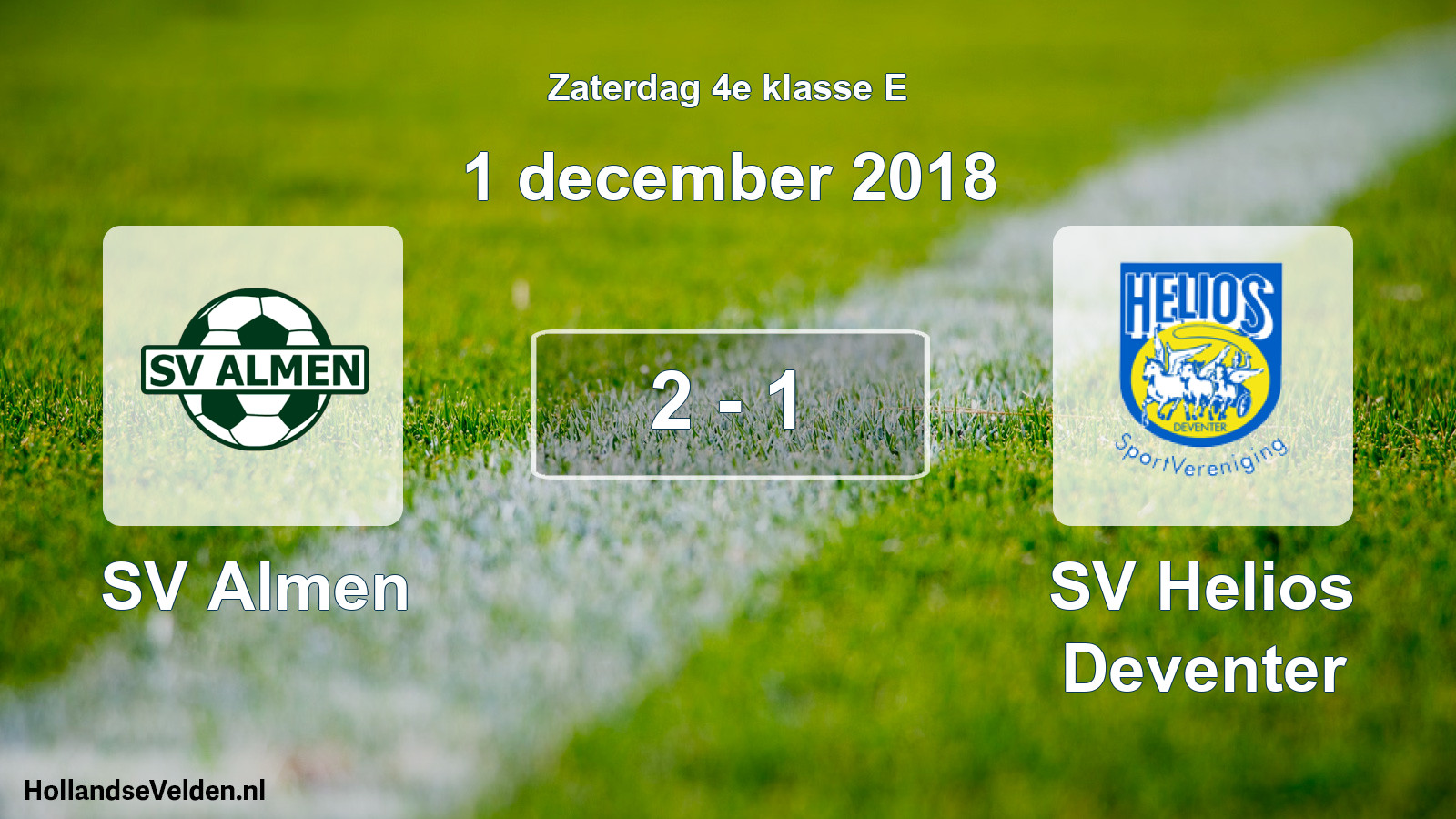 Total number of matches played: SV Almen - SV Helios Deventer 2 - 1 (1 December 2018)